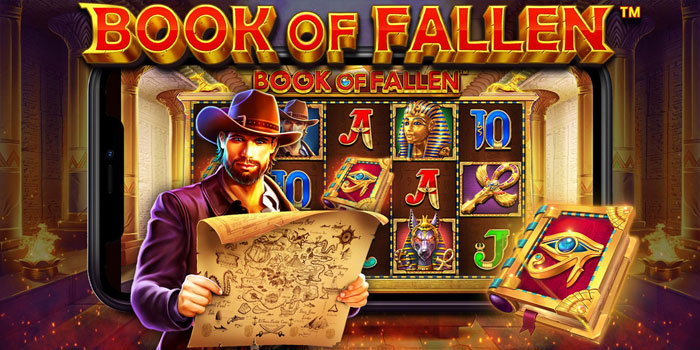 Rahasia Bonus Melimpah Bermain di Slot Book of Fallen