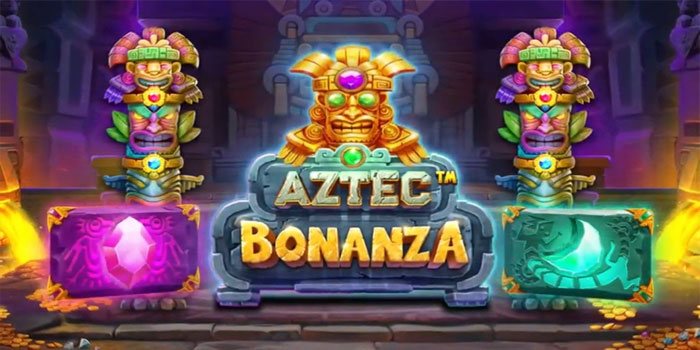 Cara Cuan Cepat Bermain di Slot Aztec Bonanza